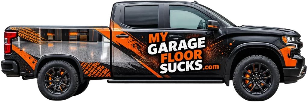 My Garage Floor Sucks branded black pickup truck for garage floor contractors